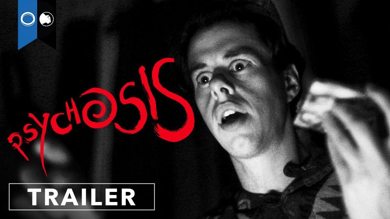 Psychosis Trailer