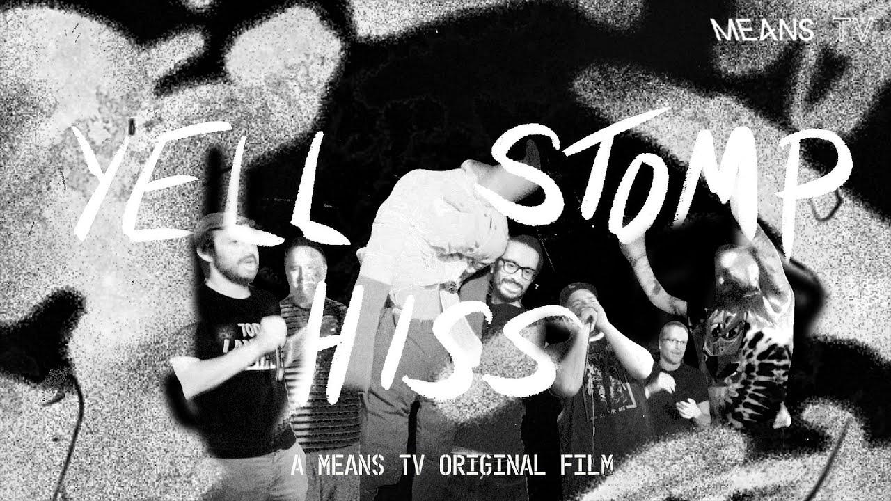 Yell, Stomp, Hiss Trailer