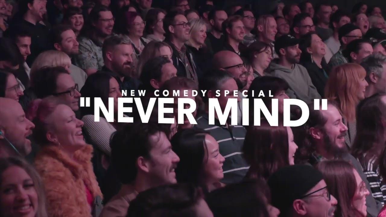 Never Mind Trailer