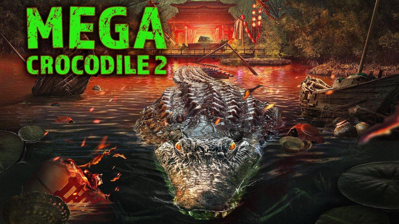 Mega Crocodile 2 Trailer