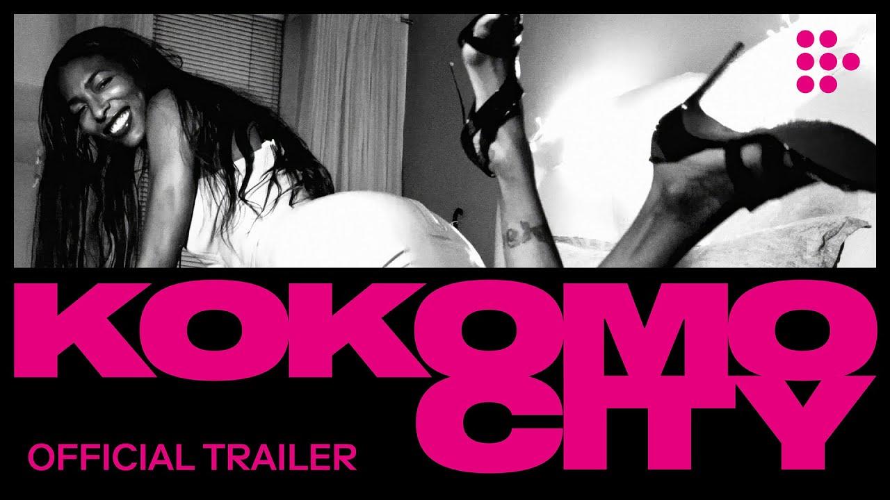 Kokomo City Trailer