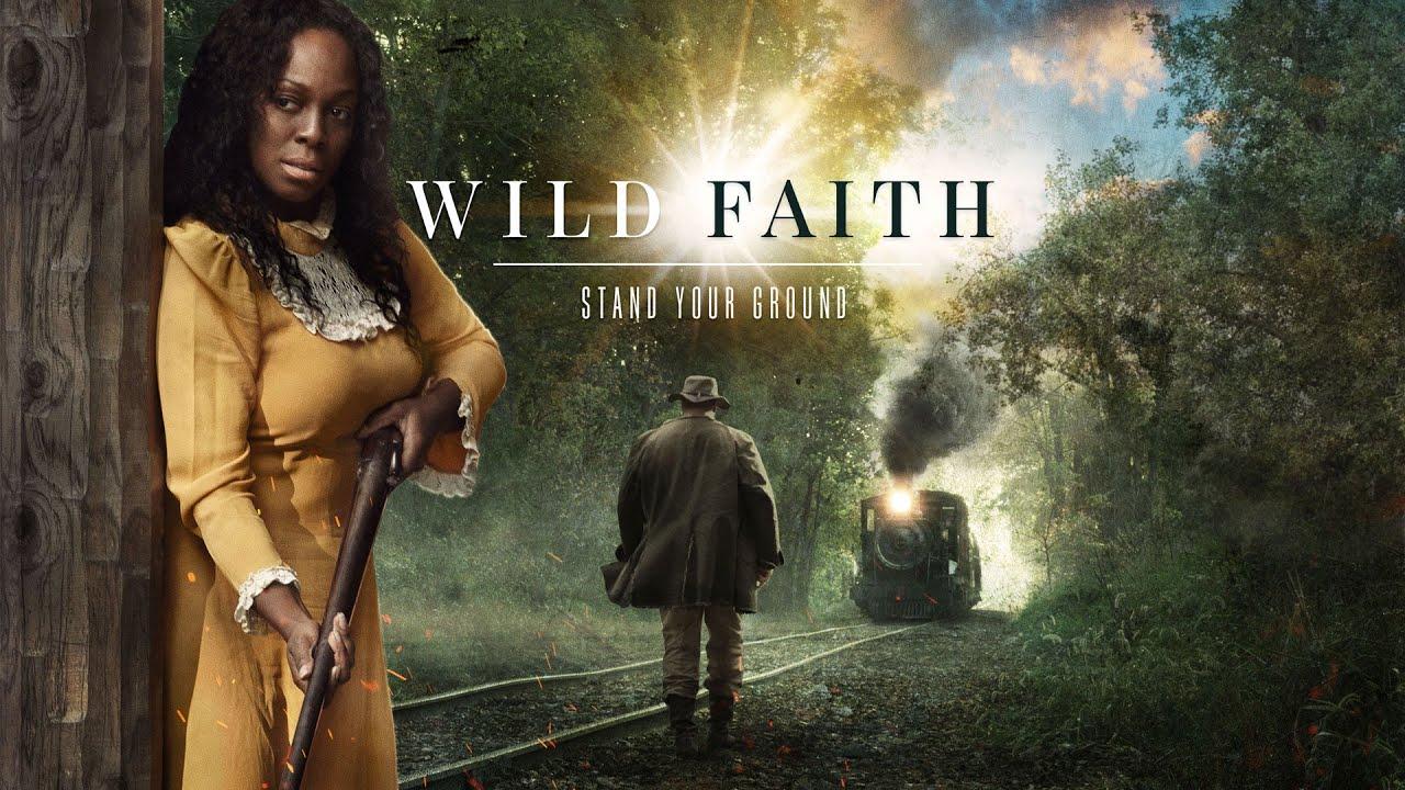 Wild Faith Trailer