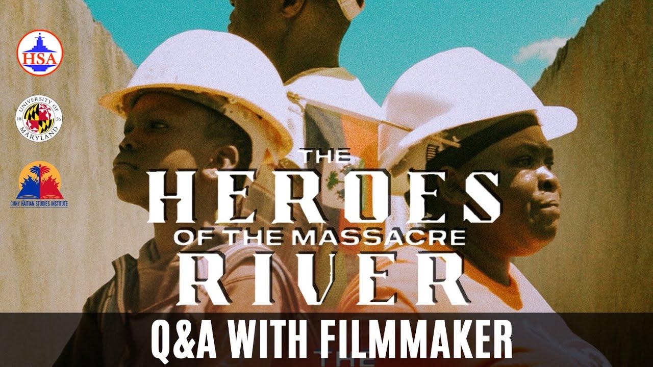 The Heroes of the Massacre River Trailer