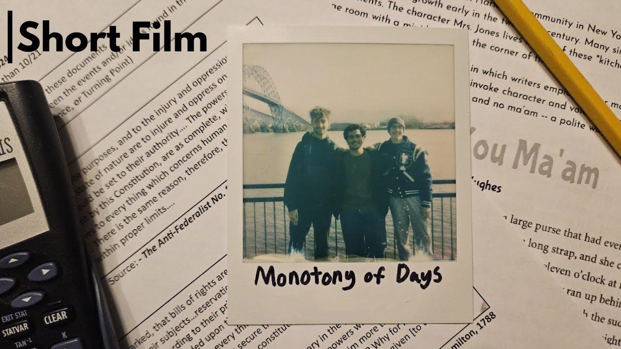 Monotony of Days Trailer