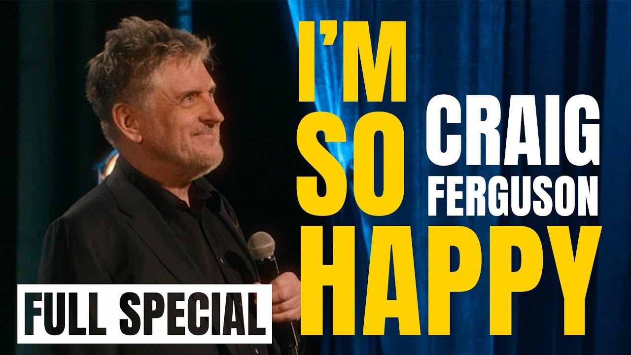 Craig Ferguson: I'm So Happy Trailer