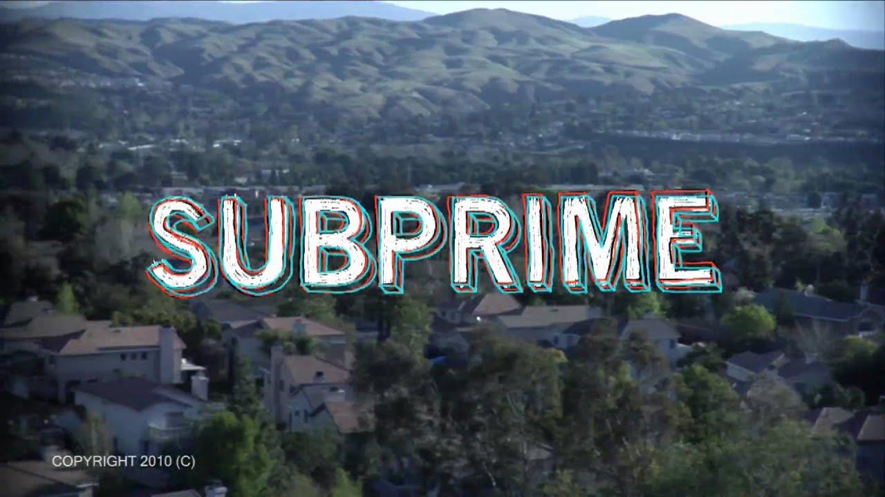 Subprime Trailer