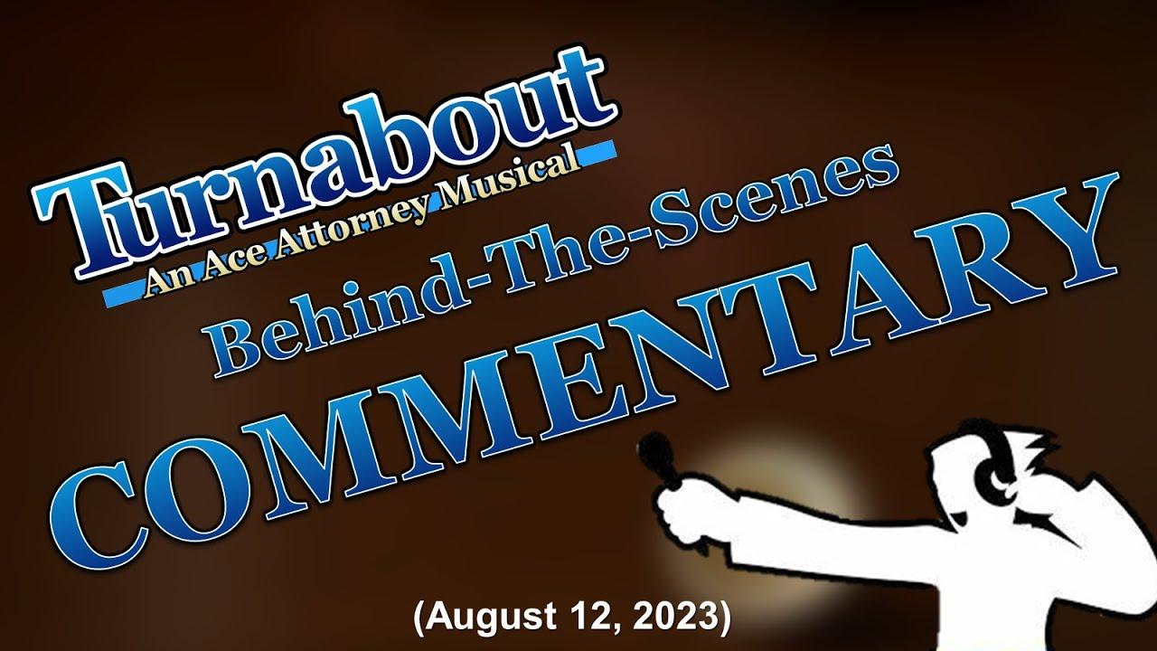 Turnabout: An Ace Attorney Musical Trailer