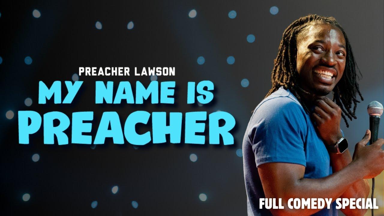Preacher Lawson-MY NAME IS PREACHER Trailer