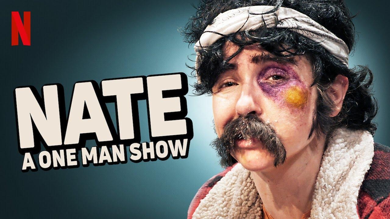 Nate: A One Man Show Trailer