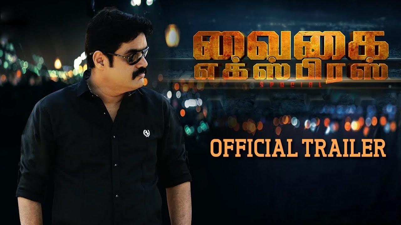 Vaigai Express Trailer