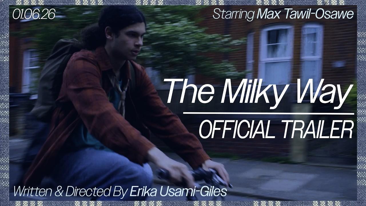 The Milky Way Trailer