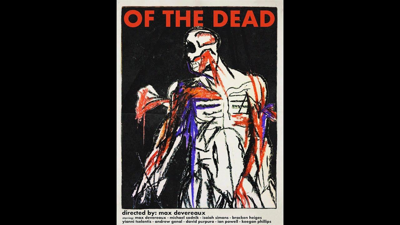 Of The Dead Trailer