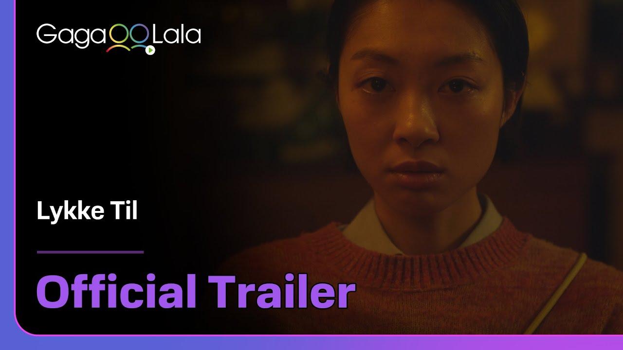 Lykke Til Trailer