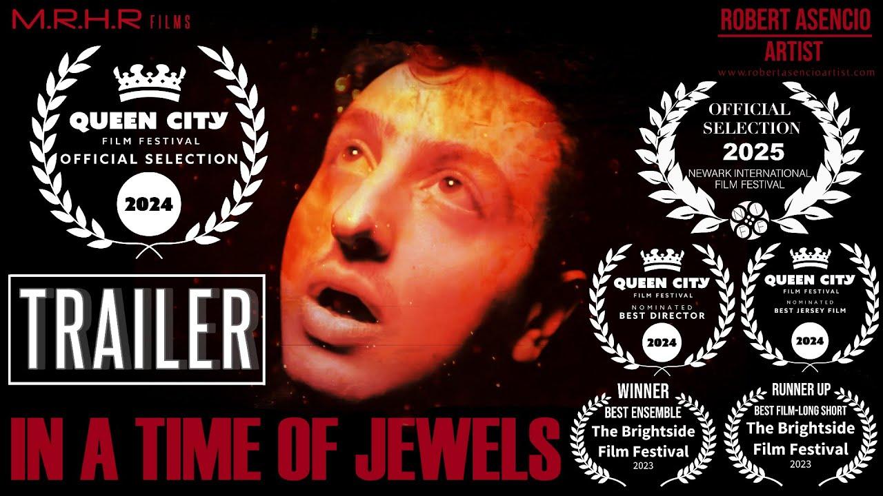 In a Time of Jewels Trailer