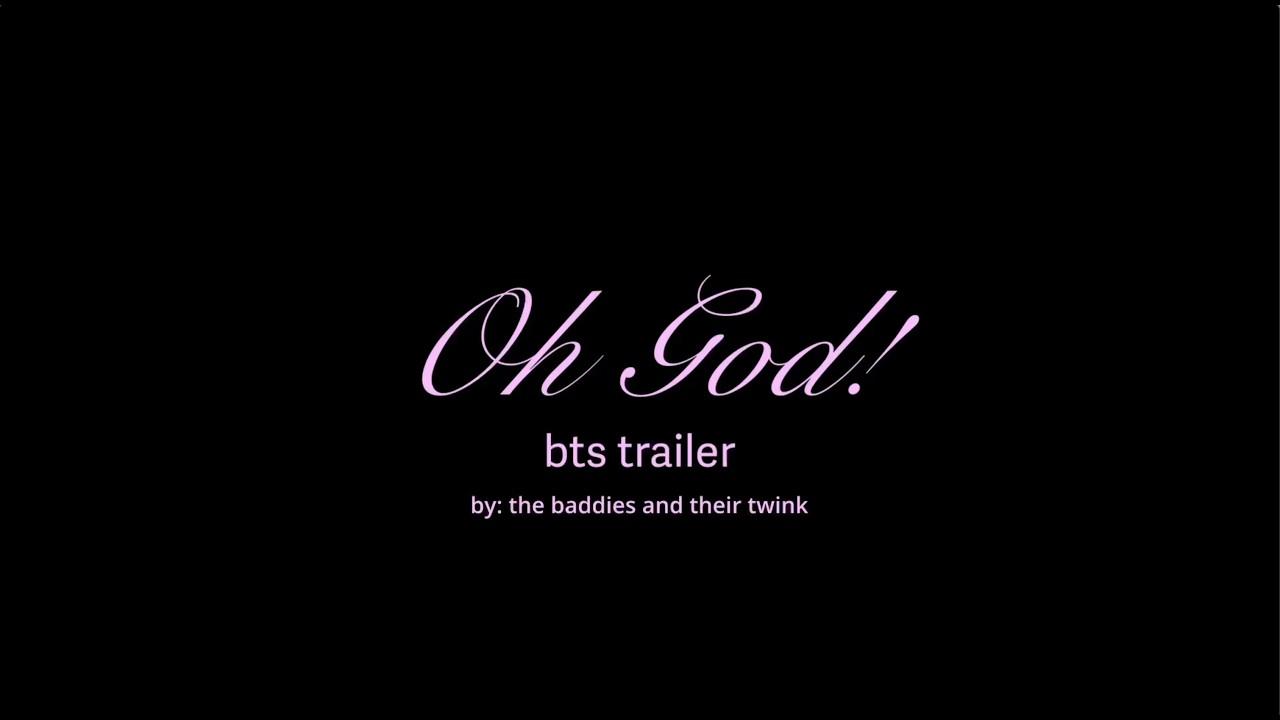 Oh God! Trailer