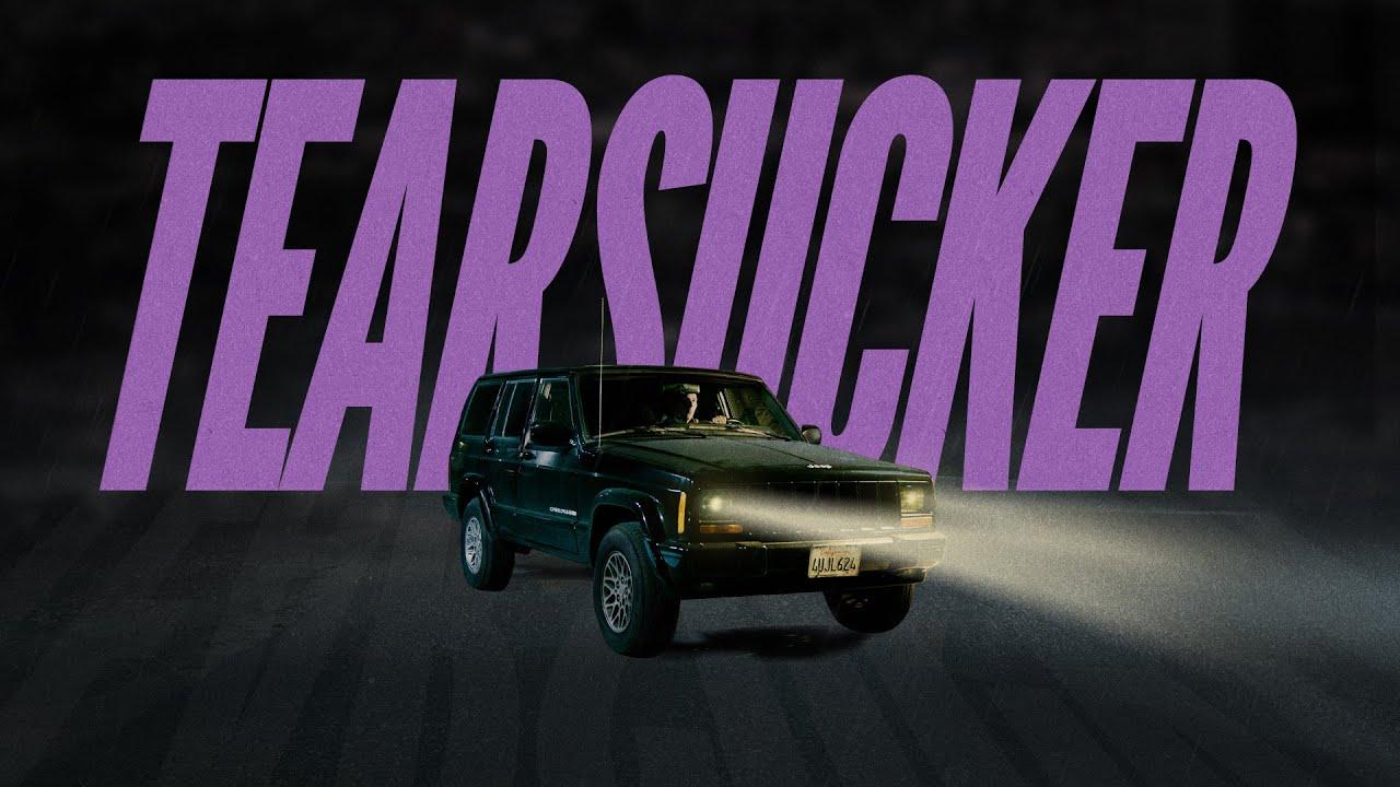 Tearsucker Trailer