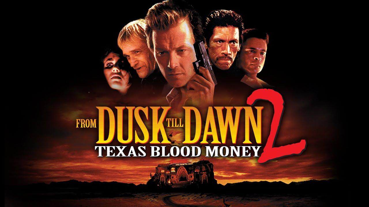 From Dusk Till Dawn 2: Texas Blood Money Trailer