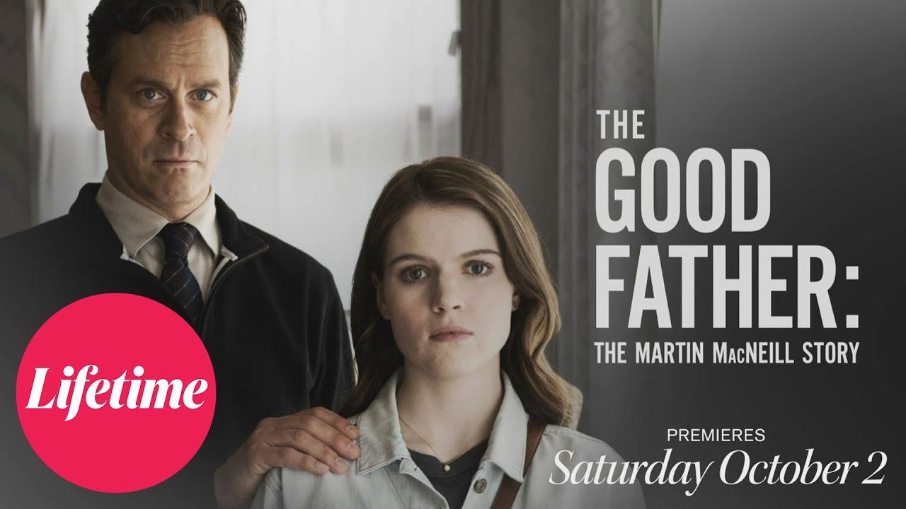 The Good Father: The Martin MacNeill Story Trailer