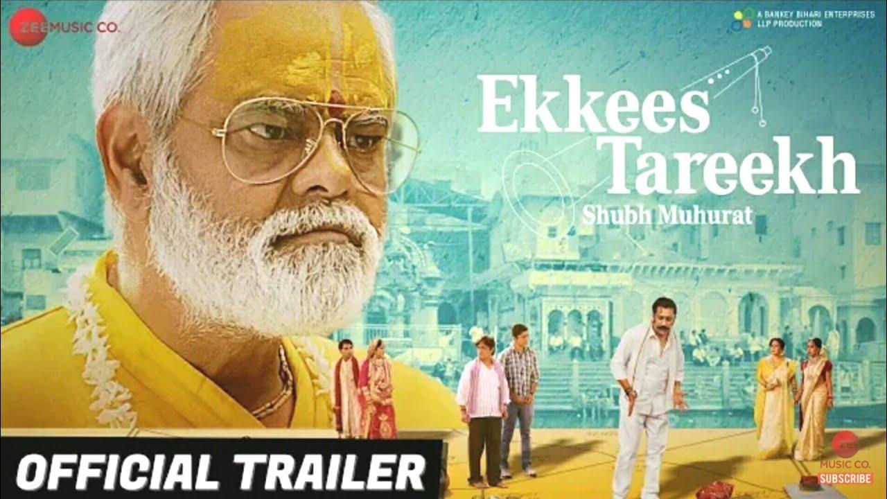 Ekkees Tareekh Shubh Muhurat Trailer