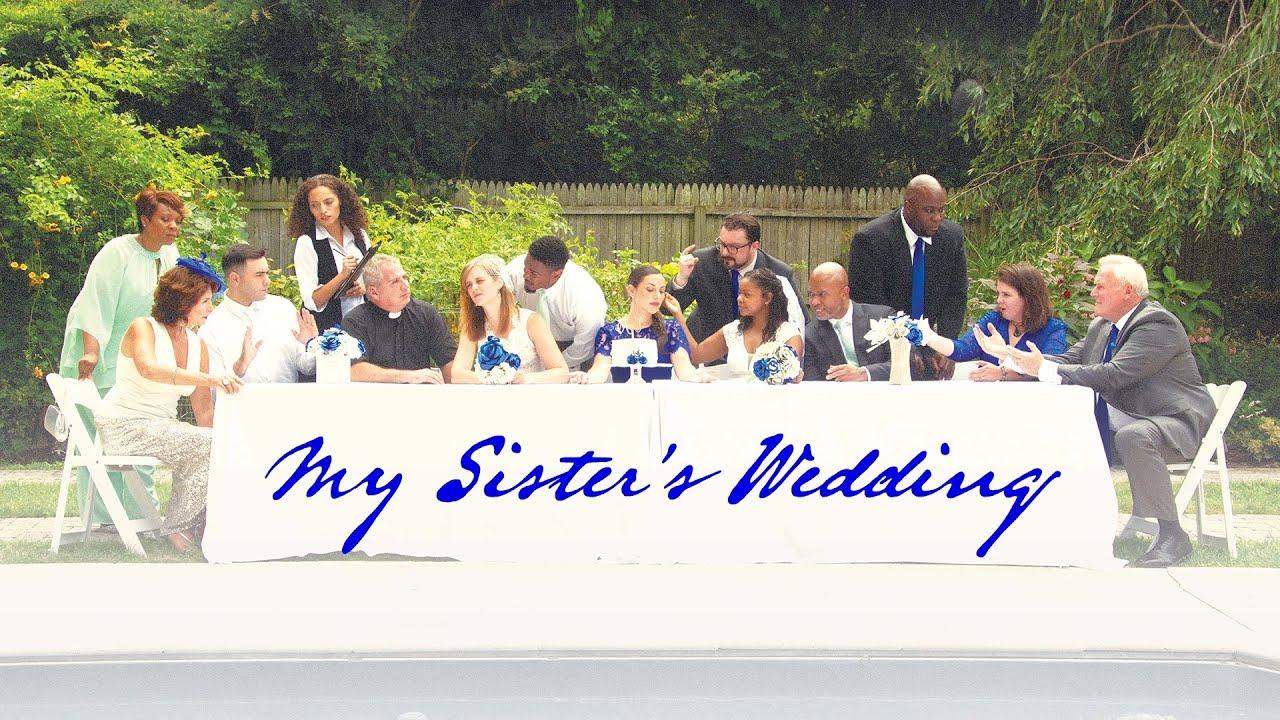 My Sister's Wedding Trailer