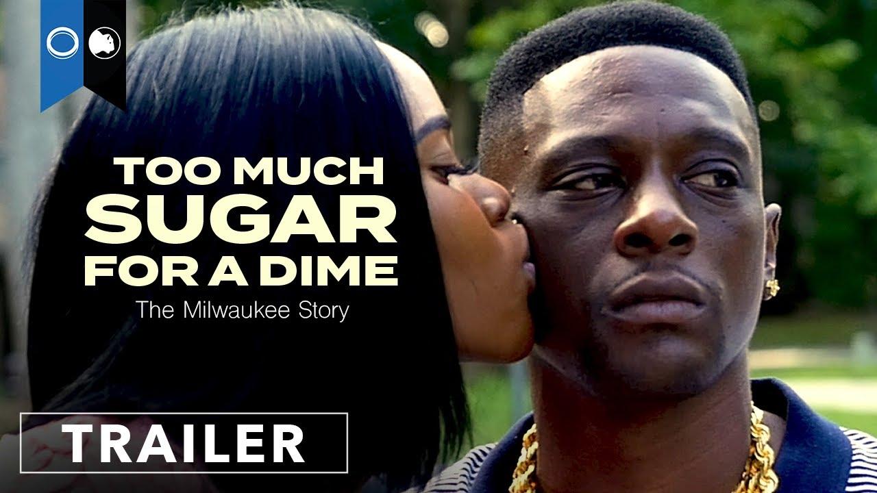 Too Much Sugar for a Dime: The Milwaukee Story Trailer