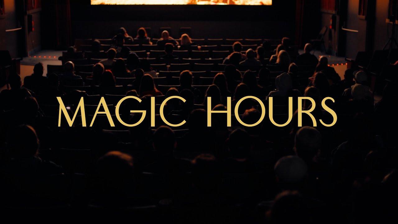 Magic Hours Trailer