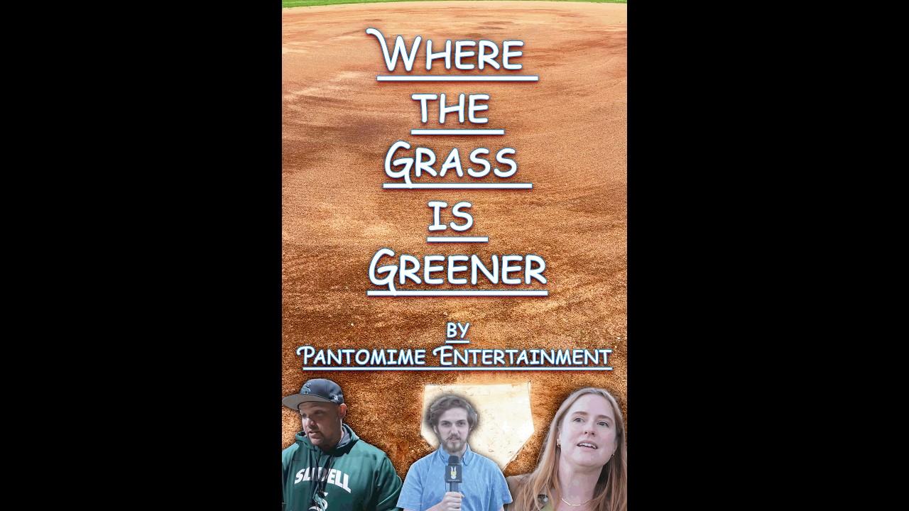 Where the Grass is Greener Trailer