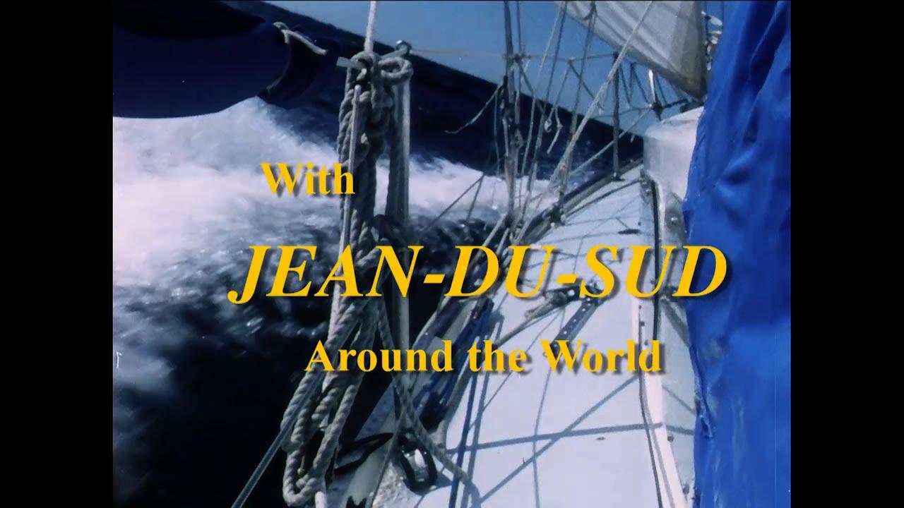 With Jean-du-Sud Around the World Trailer