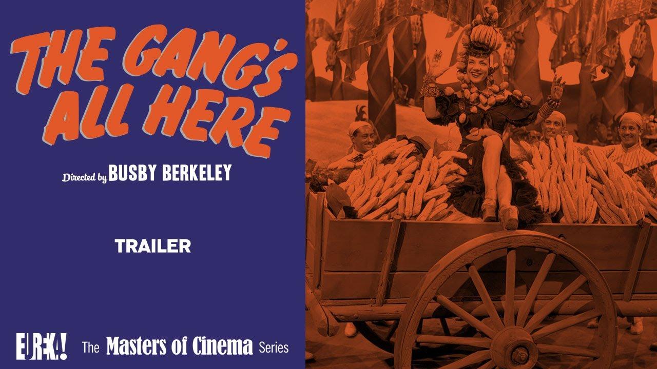 The Gang's All Here Trailer