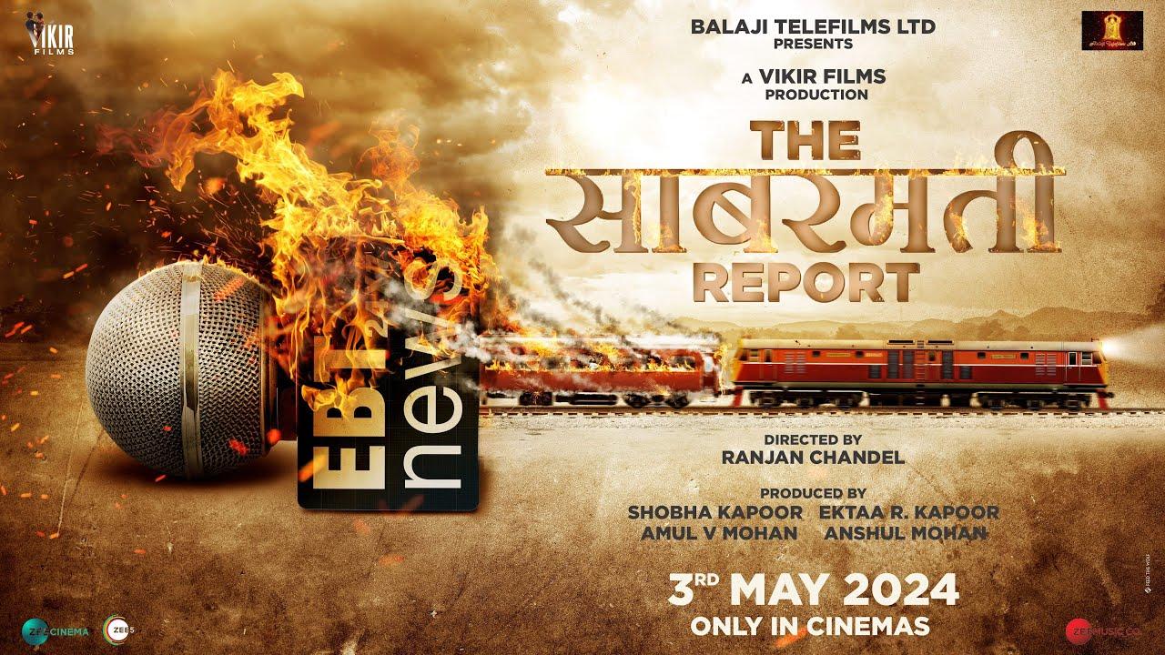 The Sabarmati Report Trailer