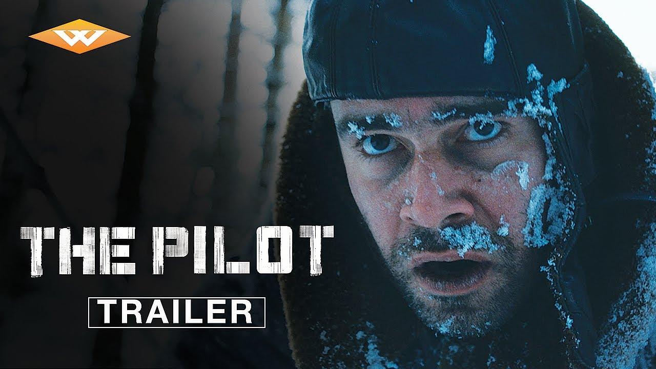 The Pilot: A Battle for Survival Trailer