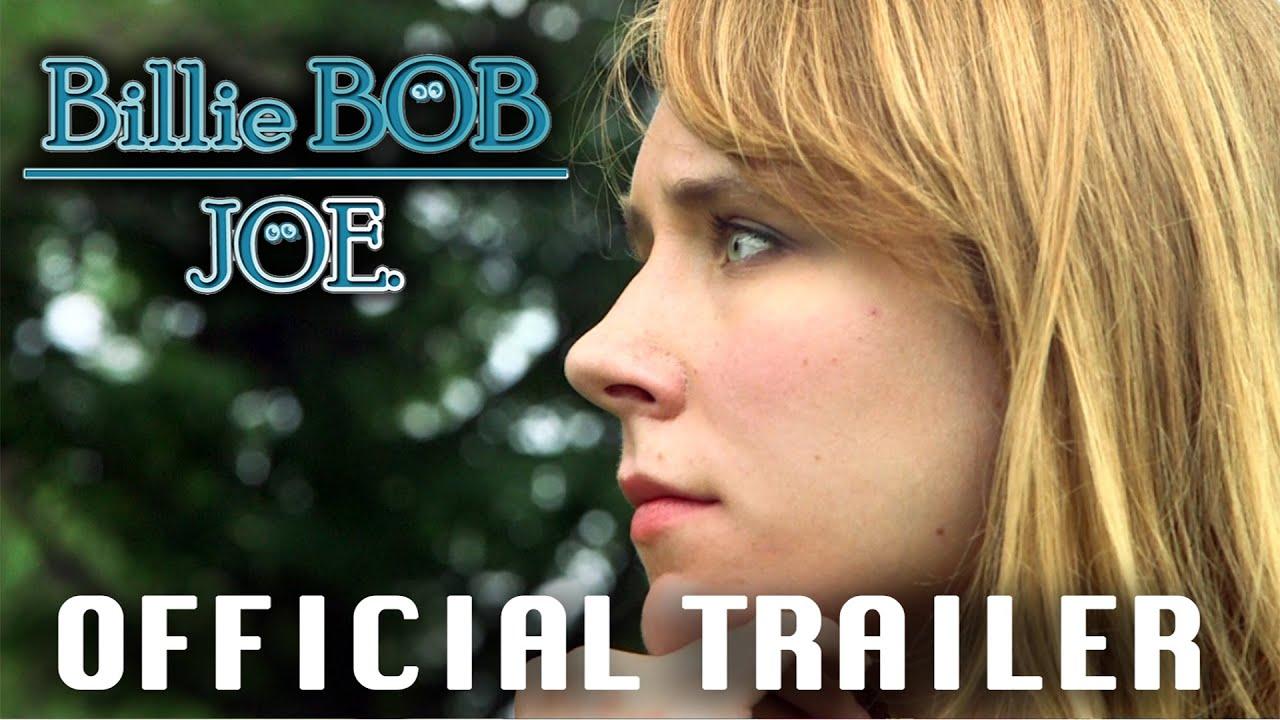 Billie Bob Joe Trailer