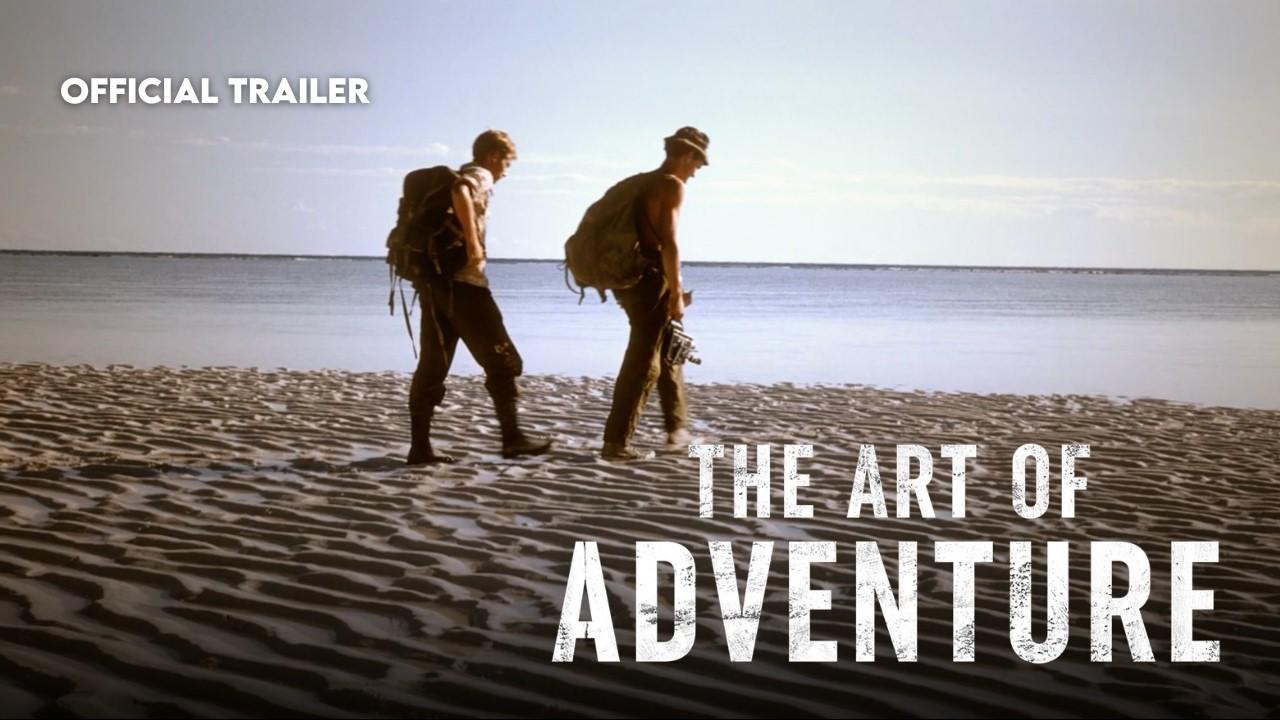 The Art of Adventure Trailer