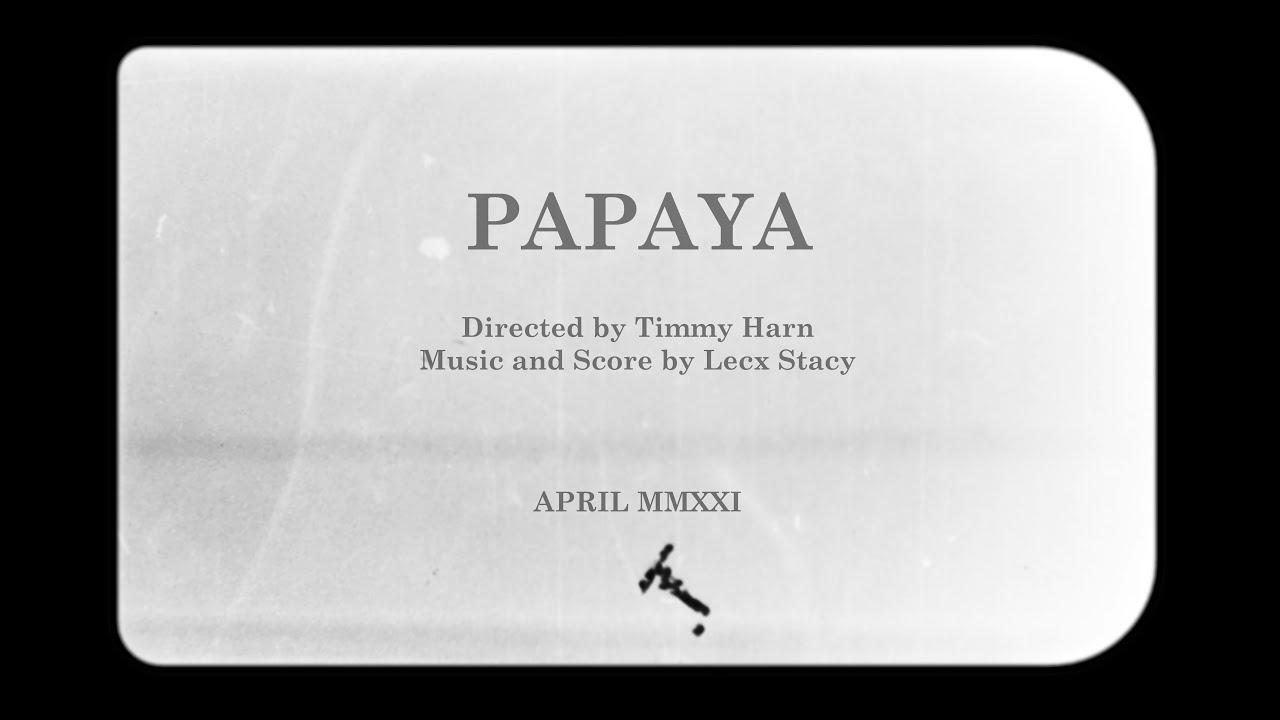 Papaya Trailer