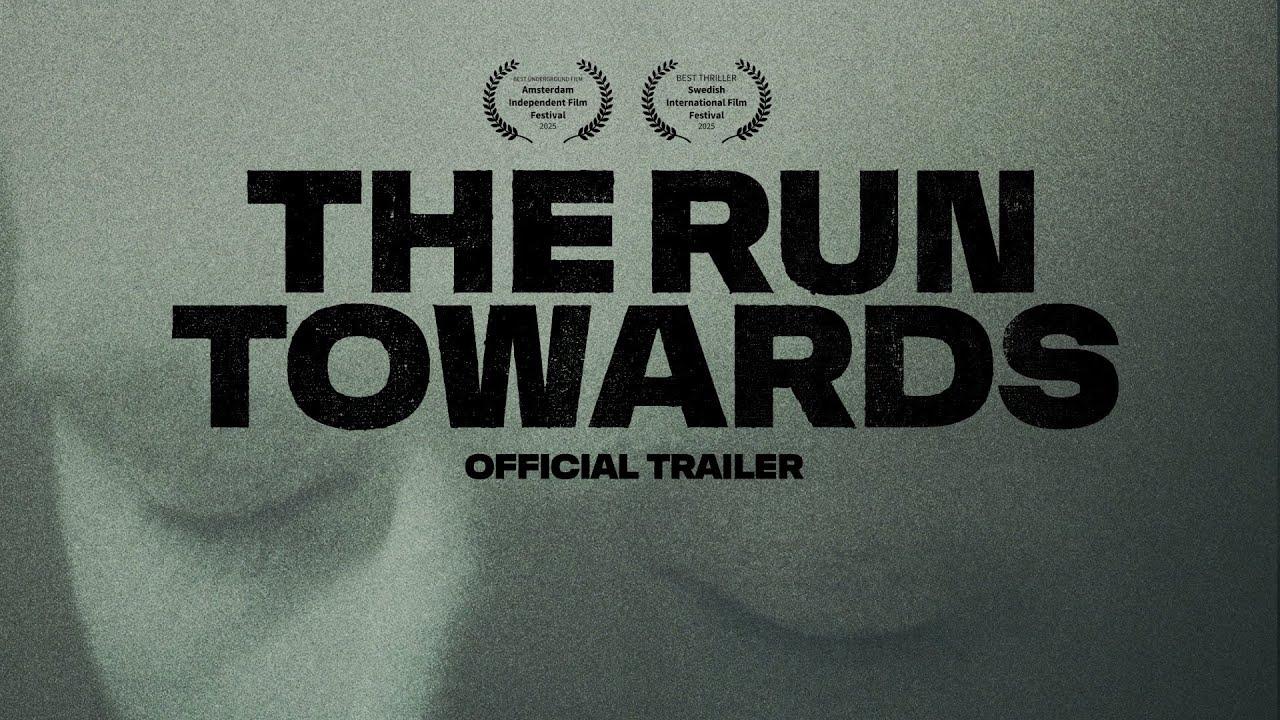 The Run Towards Trailer