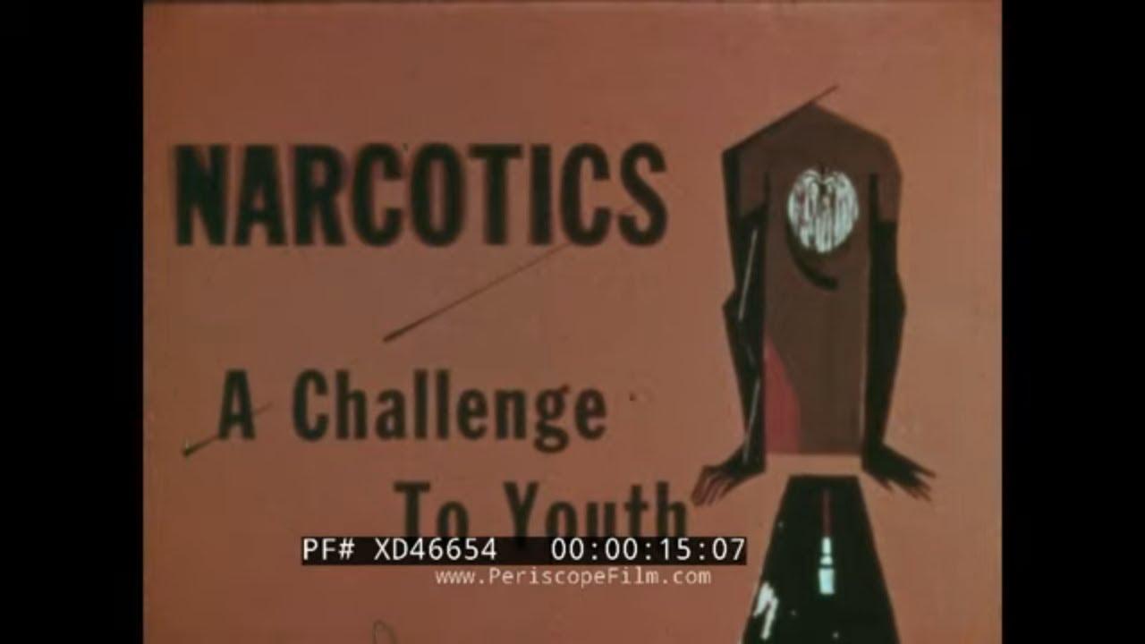 Narcotics: A Challenge to Youth Trailer