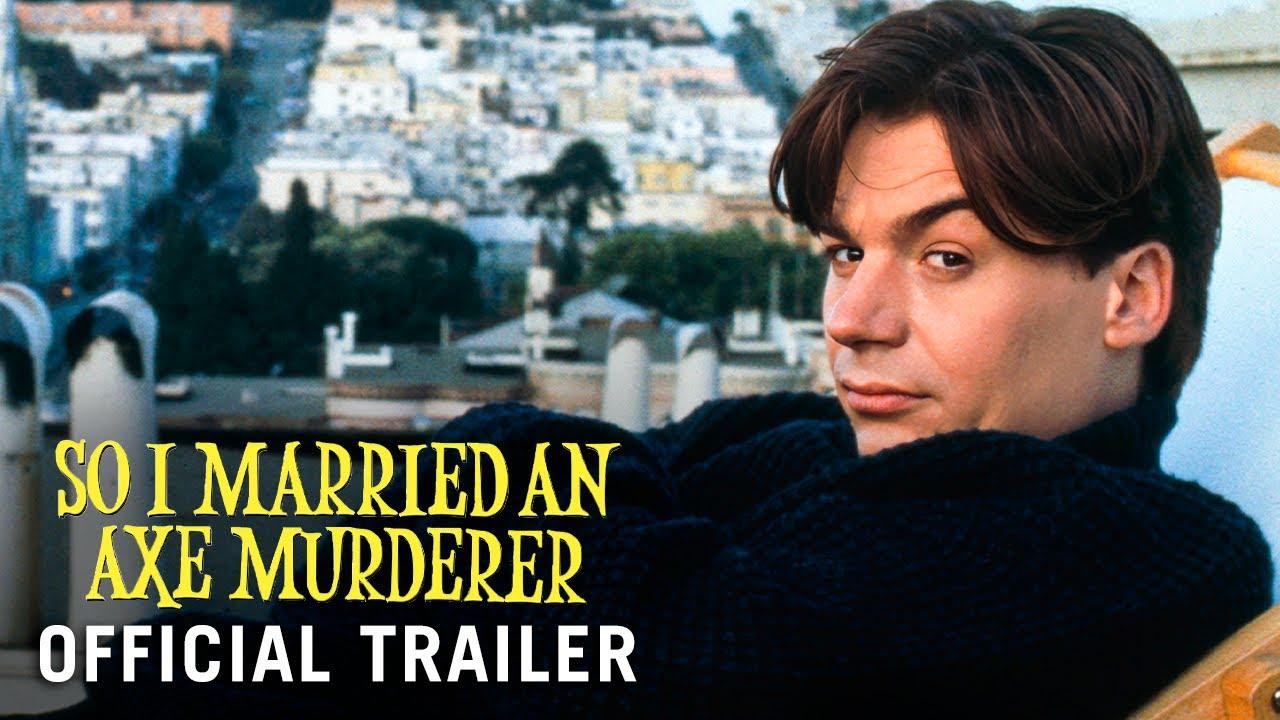 So I Married an Axe Murderer Trailer