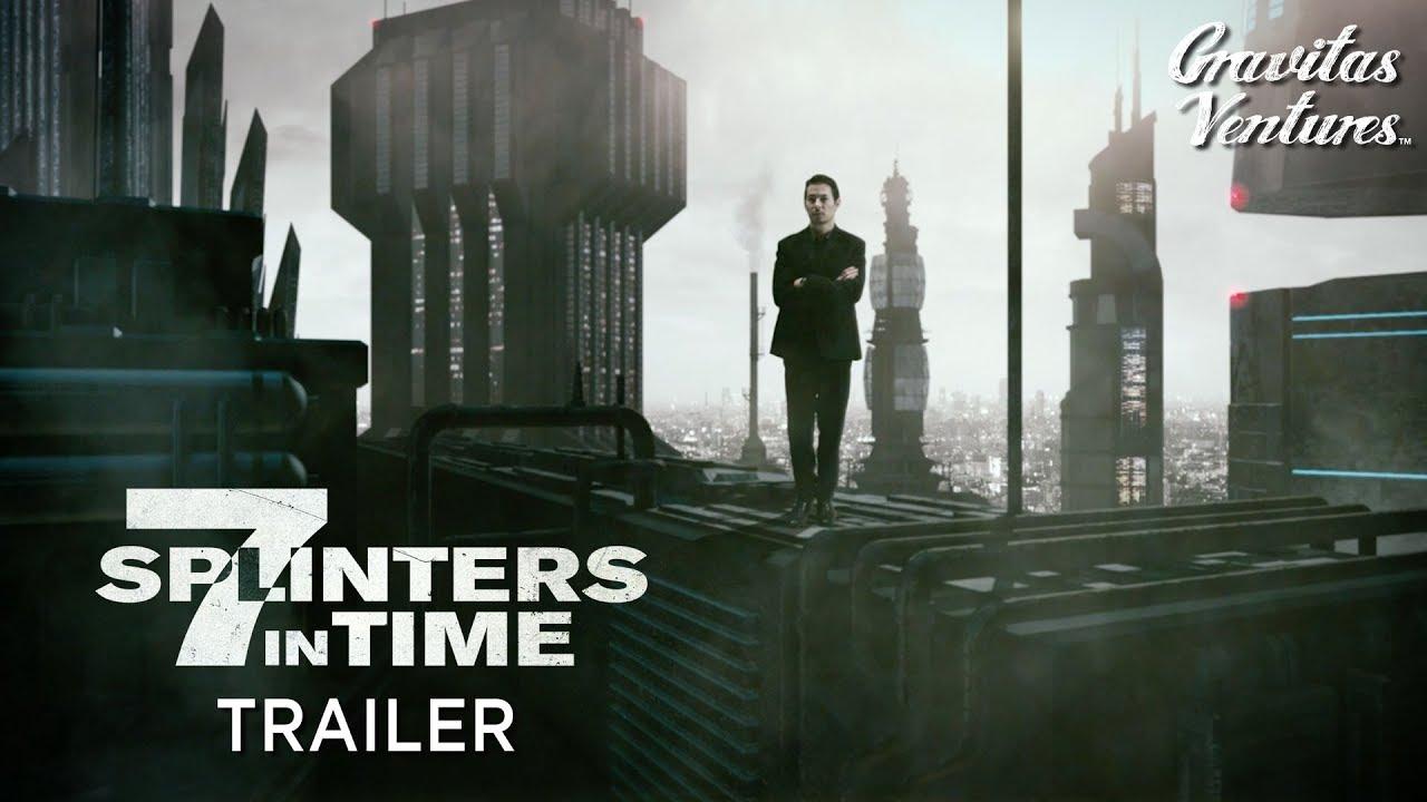 7 Splinters in Time Trailer