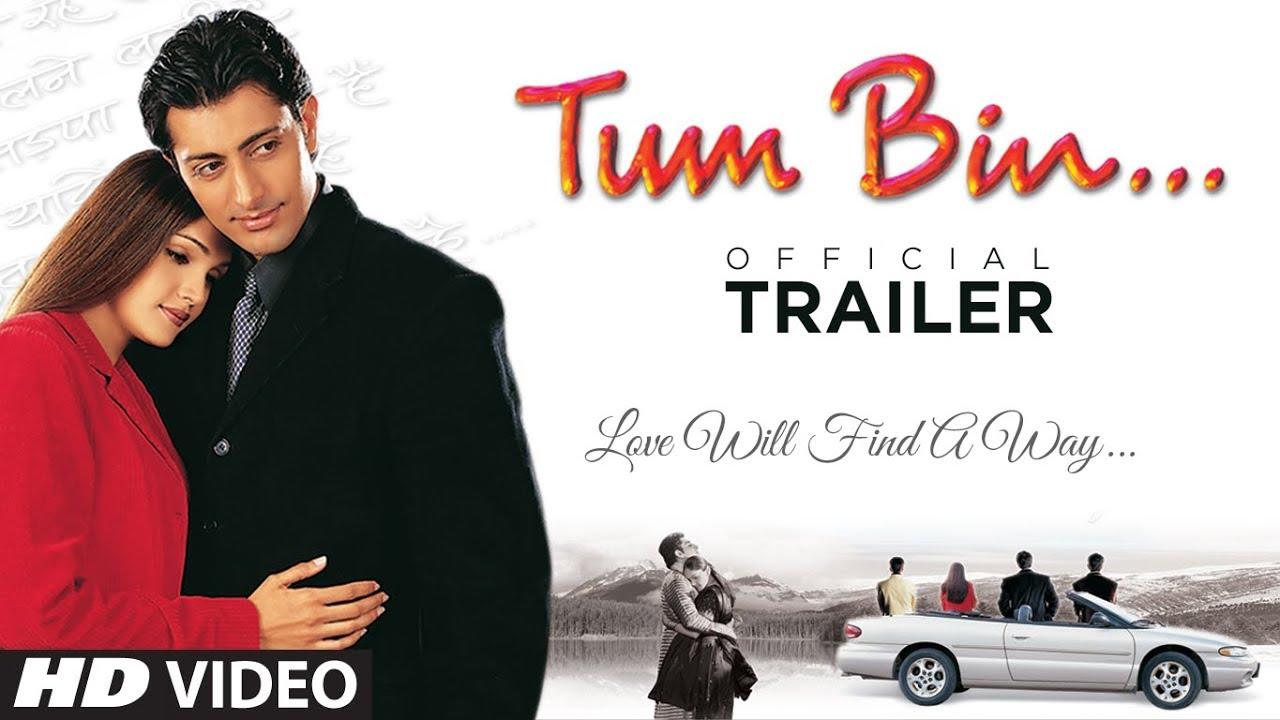 Tum Bin Trailer