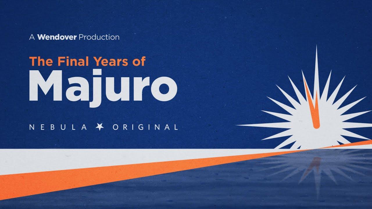 The Final Years of Majuro Trailer