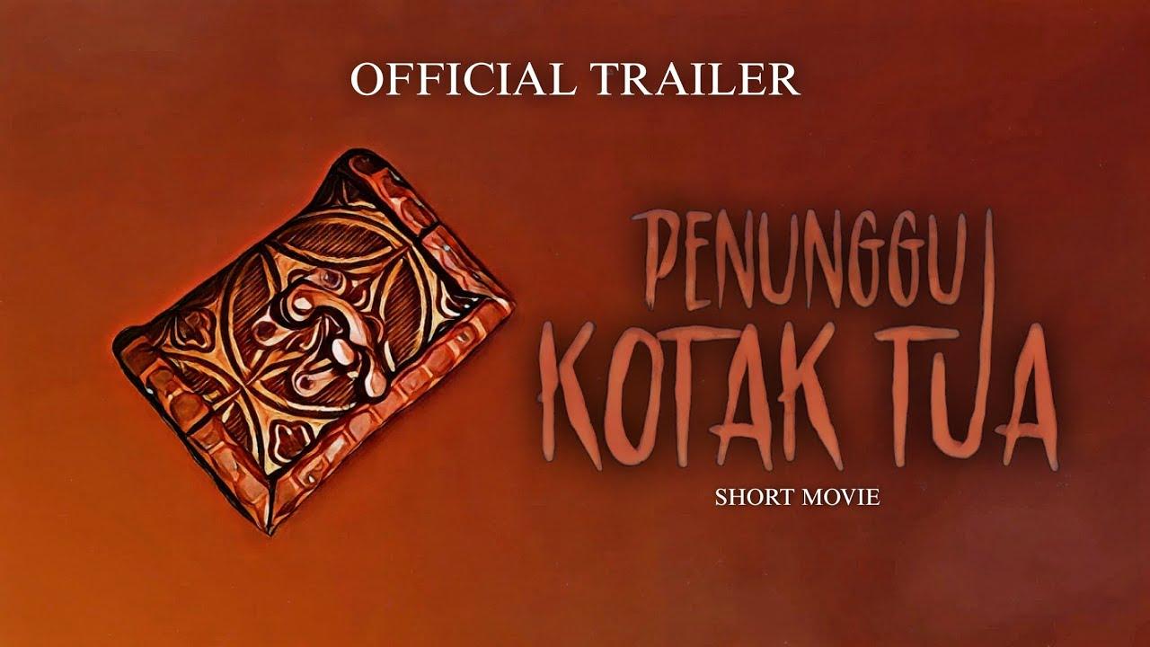 Penunggu Kotak Tua Trailer