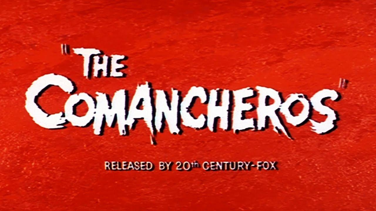 The Comancheros Trailer