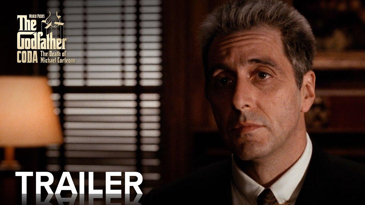 The Godfather, Coda: The Death of Michael Corleone Trailer