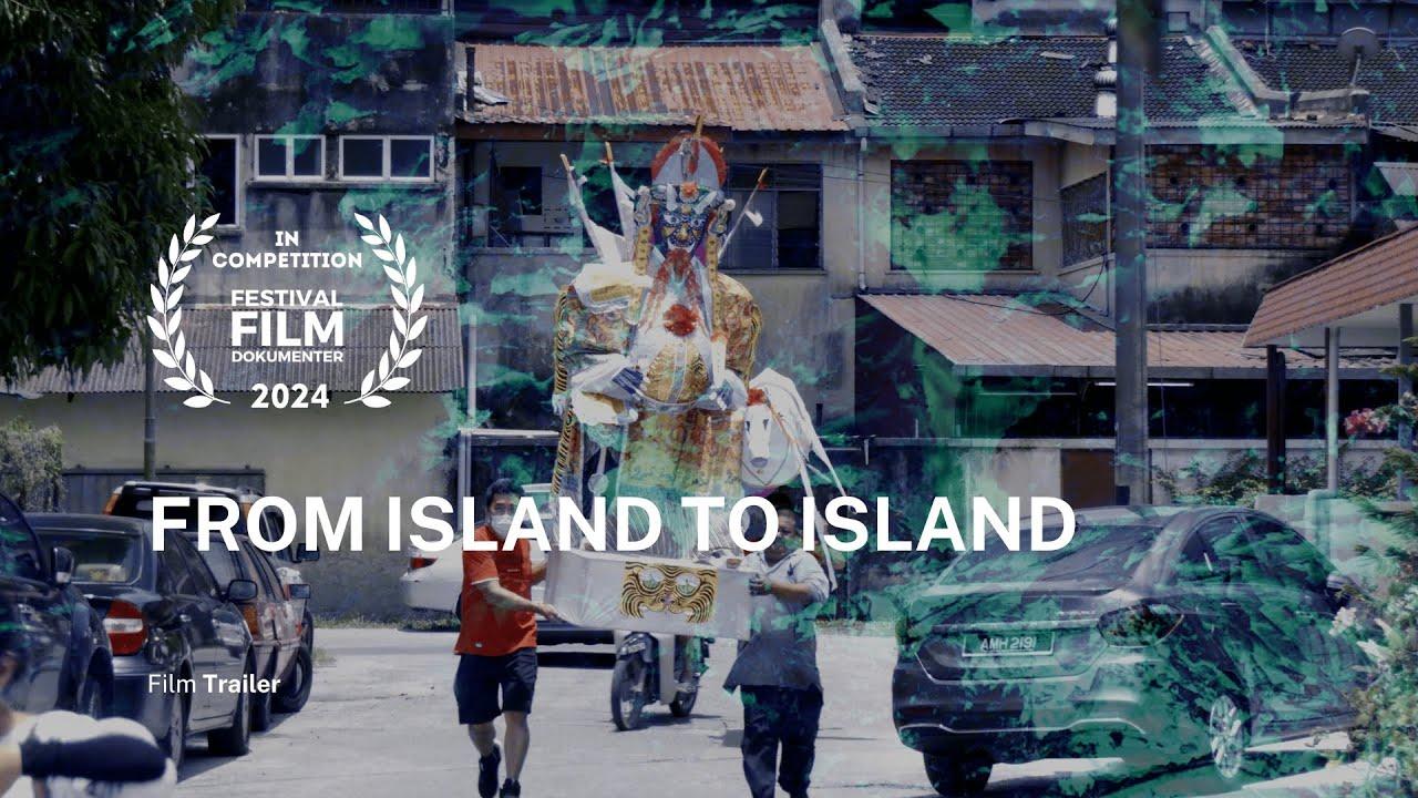 From Island to Island Trailer