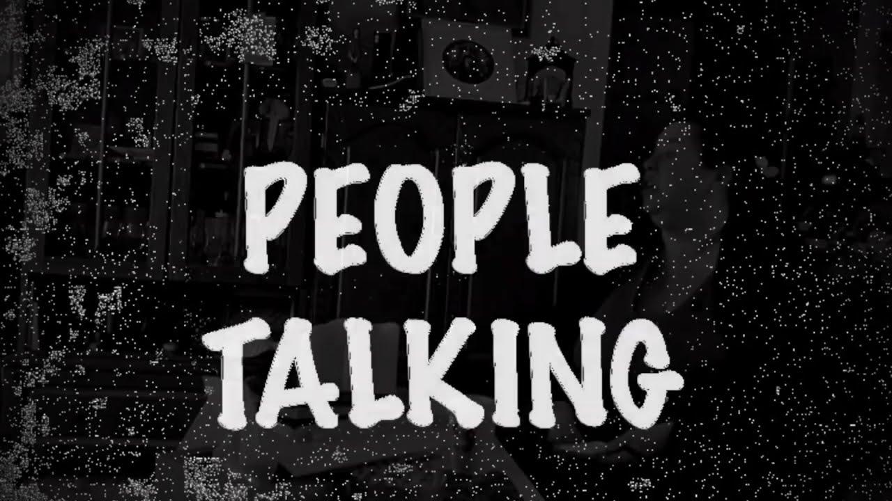 People Talking 2 Trailer