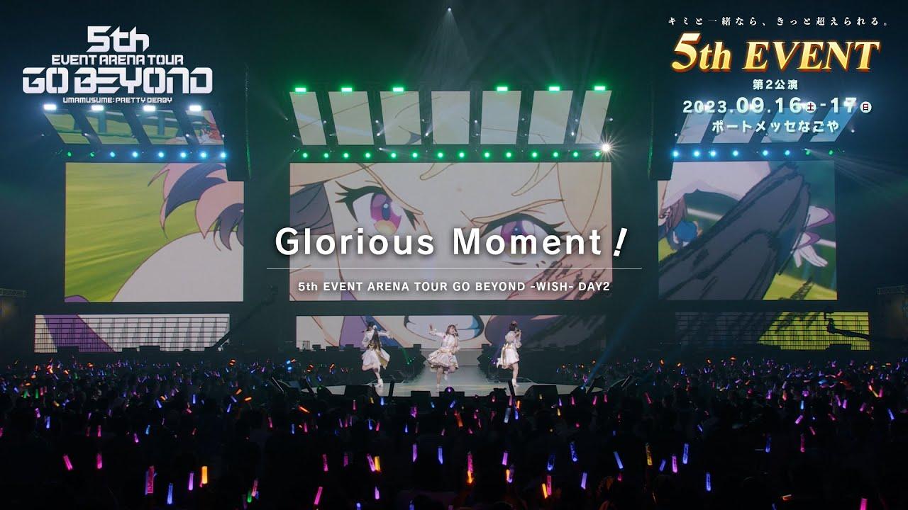 Uma Musume Pretty Derby 5th EVENT ARENA TOUR GO BEYOND -WISH- & -GAZE- Trailer