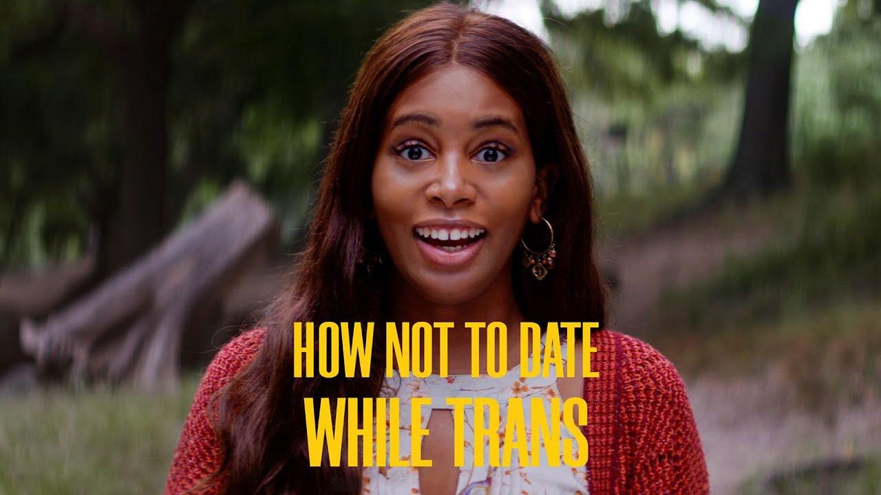 How Not to Date While Trans Trailer