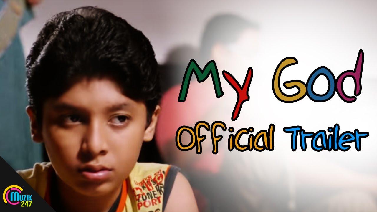 My God Trailer