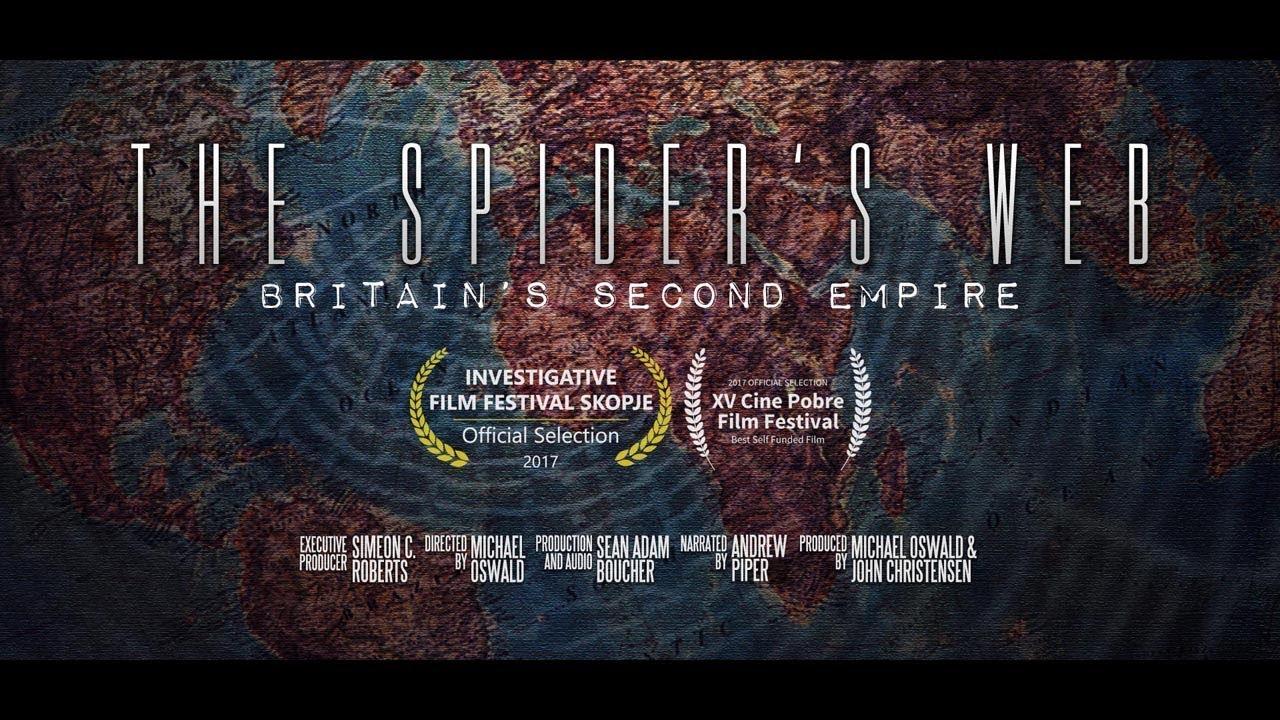 The Spider's Web: Britain's Second Empire Trailer
