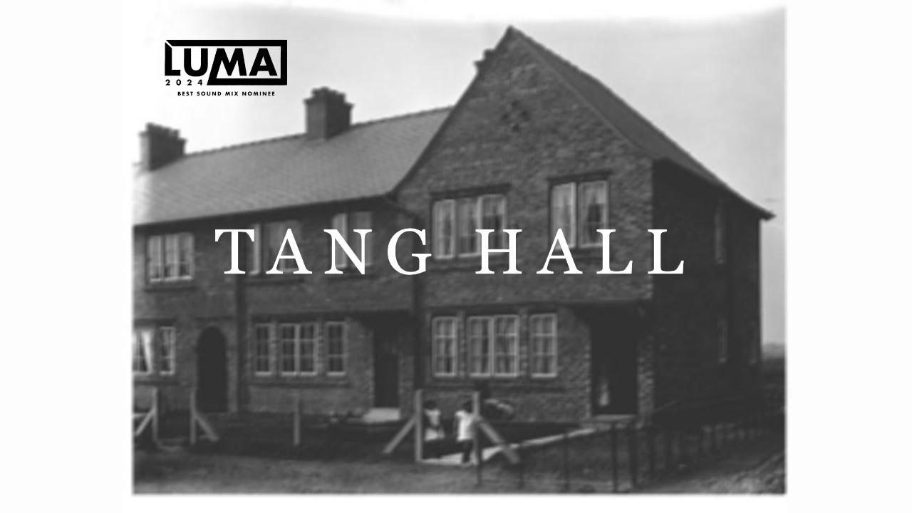 Tang Hall Trailer